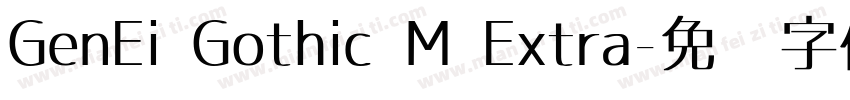 GenEi Gothic M Extra字体转换
